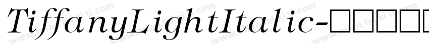 TiffanyLightItalic字体转换