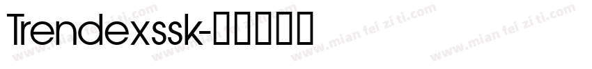 Trendexssk字体转换