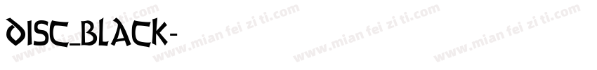 disc_black字体转换
