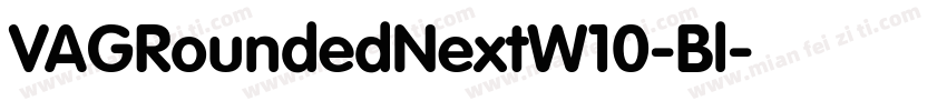 VAGRoundedNextW10-Bl字体转换