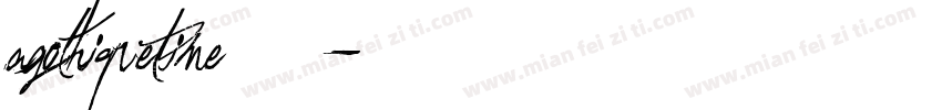 AGothiqueTime手机版字体转换