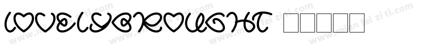 lovelybrought字体转换
