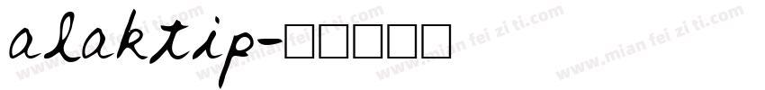 alaktip字体转换