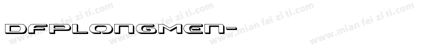 DFPLongMen字体转换