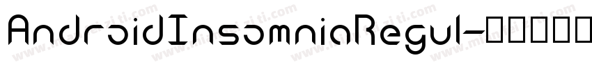 AndroidInsomniaRegul字体转换