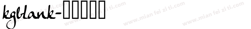 kgblank字体转换