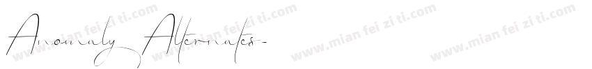 AnomalyAlternates字体转换