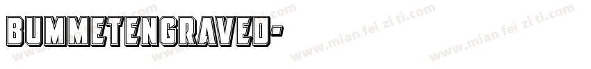BummetEngraved字体转换