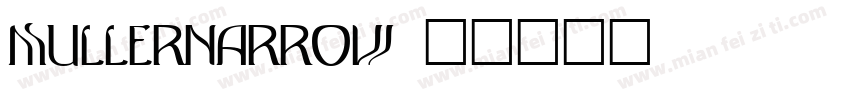 mullernarrow字体转换