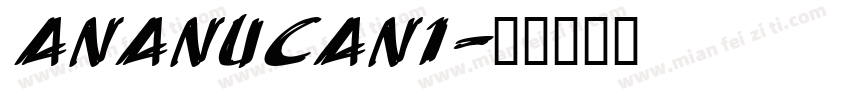 AnAnUCan1字体转换