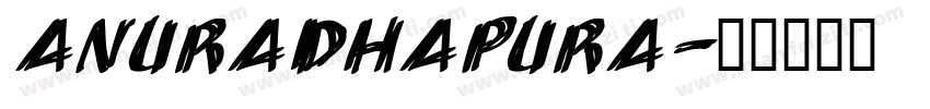 Anuradhapura字体转换