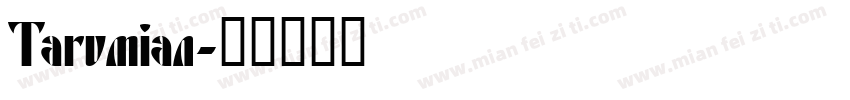 Tarumian字体转换