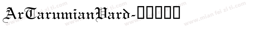 ArTarumianVard字体转换
