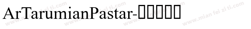 ArTarumianPastar字体转换