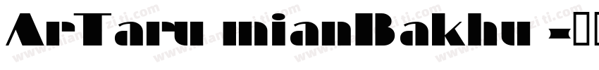 ArTarumianBakhu字体转换