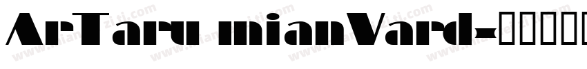 ArTarumianVard字体转换