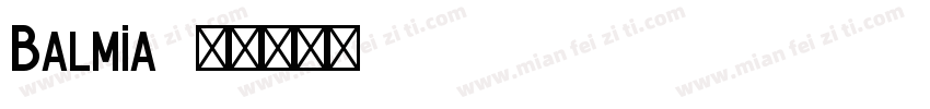 Balmia字体转换