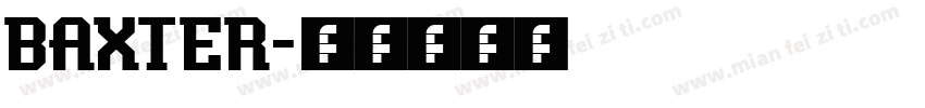 BAXTER字体转换