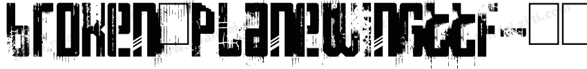 broken_planewingttf字体转换