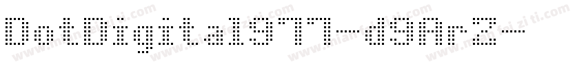 DotDigital977-d9ArZ字体转换