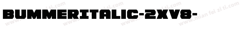 BummerItalic-2xV8字体转换