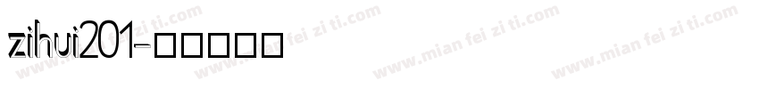 zihui201字体转换