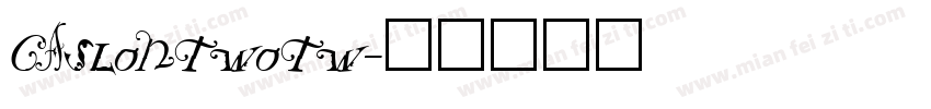 CaslonTwoTw字体转换
