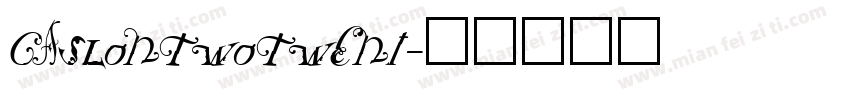 CaslonTwoTwent字体转换