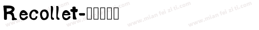 Recollet字体转换