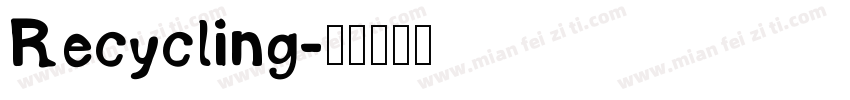Recycling字体转换
