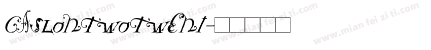 CaslonTwoTwent字体转换