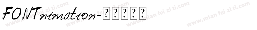 FONTnimation字体转换
