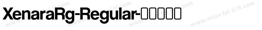 XenaraRg-Regular字体转换