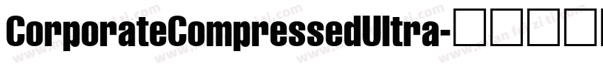 CorporateCompressedUltra字体转换