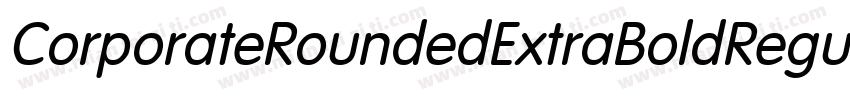 CorporateRoundedExtraBoldRegularSWF字体转换