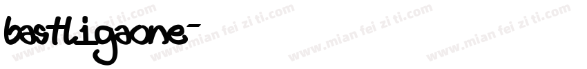 bastligaone字体转换
