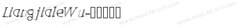 LiangjialeWu字体转换