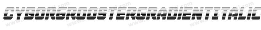 CyborgRoosterGradientItalic-DlPd字体转换
