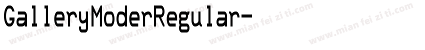 GalleryModerRegular字体转换