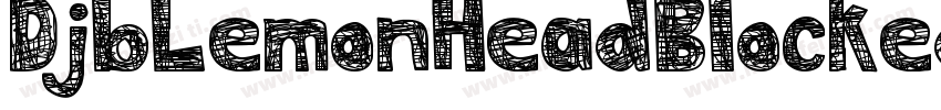 DjbLemonHeadBlockedBold-xlj8字体转换