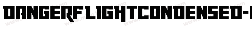 DangerFlightCondensed-mdD2字体转换