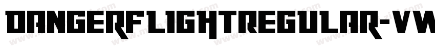 DangerFlightRegular-vWO4字体转换