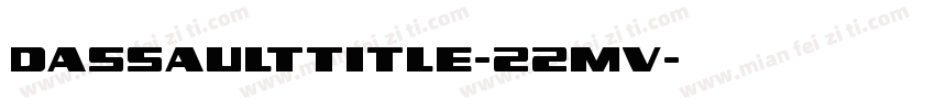 DassaultTitle-22mv字体转换