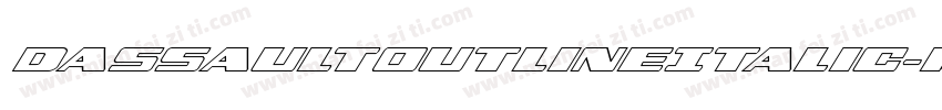 DassaultOutlineItalic-K647字体转换