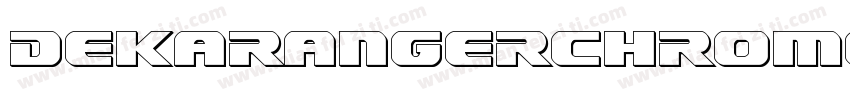 DekarangerChrome-lyzZ字体转换