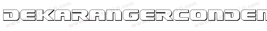 DekarangerCondensedItalic-MPMB字体转换