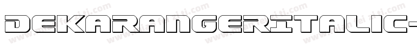 DekarangerItalic-G2Gm字体转换