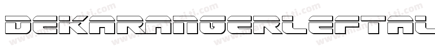 DekarangerLeftalic-jzpl字体转换
