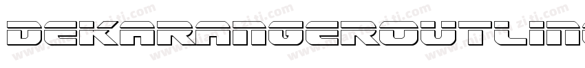 DekarangerOutlineItalic-mz5j字体转换