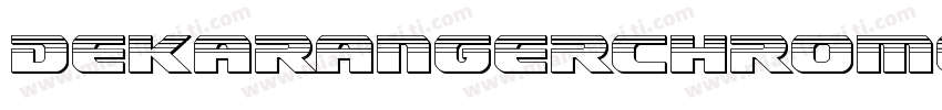 DekarangerChromeItalic-nz6R字体转换